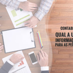 Contabilidade Gerencial: Qual A Utilidade Das Informações Contábeis Para As Pequenas Empresas?